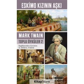 Eskimo Kızının Aşkı - Mark Twain