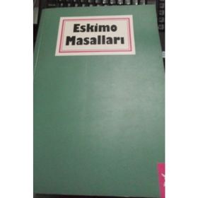 Eskimo Masalları - Kamuran Şipal