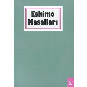 Eskimo Masalları - Maurice Metayer