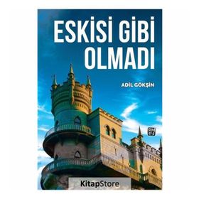 Eskisi Gibi Olmadı- Adil Gökşin