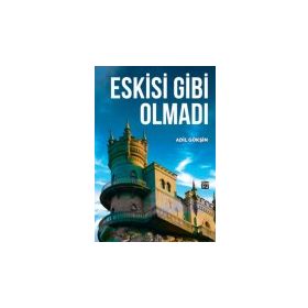 Eskisi Gibi Olmadı- Adil Gökşin