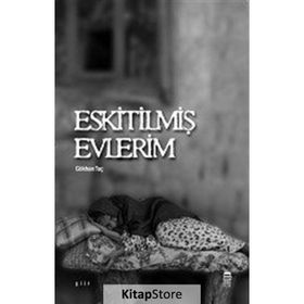 Eskitilmiş Evlerim - Gökhan Tuç