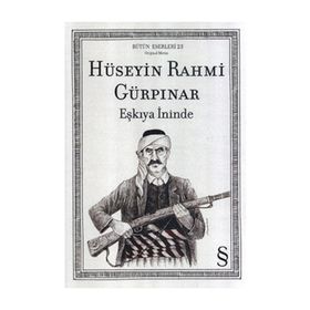 Eşkıya İninde - Hüseyin Rahmi Gürpınar