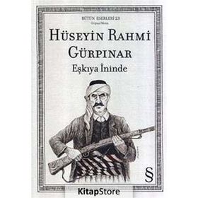 Eşkıya İninde - Hüseyin Rahmi Gürpınar