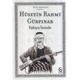 Eşkıya İninde - Hüseyin Rahmi Gürpınar