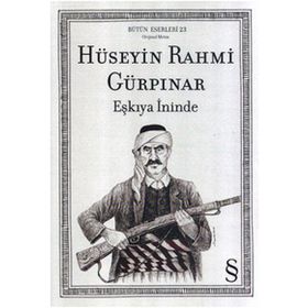 Eşkıya İninde - Hüseyin Rahmi Gürpınar