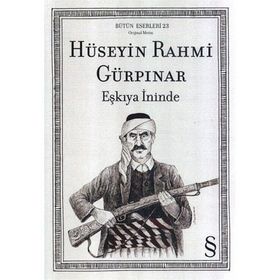Eşkıya İninde - Hüseyin Rahmi Gürpınar