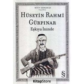 Eşkıya İninde - Hüseyin Rahmi Gürpınar