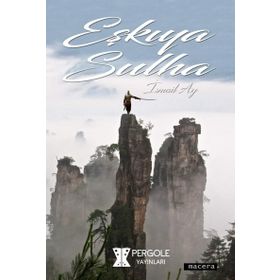 Eşkıya Sulha - İsmail Ay
