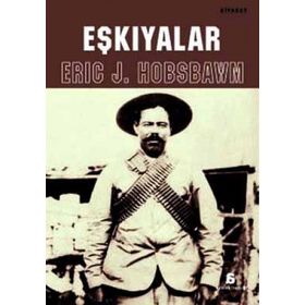 EŞKIYALAR - ERIC J. HOBSBAWM