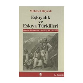 Eşkıyalık ve Eşkıya Türküleri - tek uzm mehmet bayrak