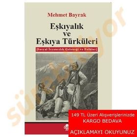 Eşkıyalık ve Eşkıya Türküleri - tek uzm mehmet bayrak