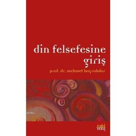 Eskiyeni Yayınları Din Felsefesine Giriş