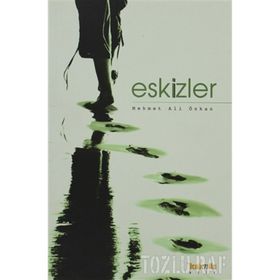 ESKIZLER - MEHMET ALI ÖZKAN