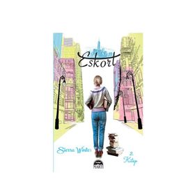 Eskort 2. Kitap - Sierra Winter