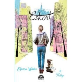Eskort 2. Kitap - Sierra Winter