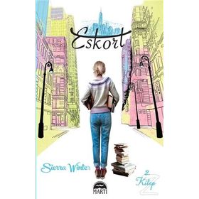 Eskort 2. Kitap - Sierra Winter