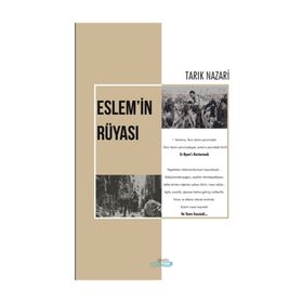Eslem in Rüyası - Tarık Nazari