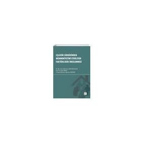 Eşlerin Birbirinden Memnuniyetini Etkileyen Faktörlerin İncelenmesi - Gazi Kitabevi Kolektif