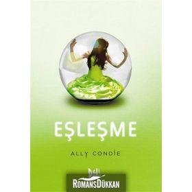 EŞLEŞME - ALLY CONDIE