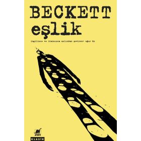Eşlik - Samuel Beckett