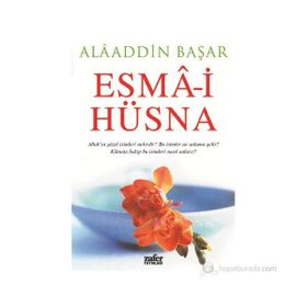 ESMA-I HÜSNA - ALAADDIN BAŞAR
