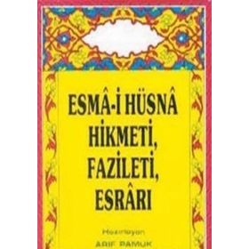 Esma-i Hüsna Hikmeti, Fazileti, Esrarı Küçük Boy Dua-026 - H. Arif Pamuk