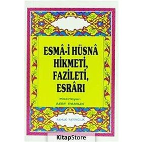 Esma-i Hüsna Hikmeti, Fazileti, Esrarı Küçük Boy Dua-026 - H. Arif Pamuk