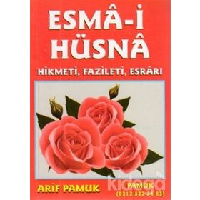 Esma-i Hüsna Hikmeti, Fazileti, Esrarı Küçük Boy Dua-026 - H. Arif Pamuk