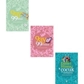 Esma-i Hüsna İle Çocuk Terbiyesi + 9 Ay 99 Esma + 9 Ay 99 Dua - 3 Kitap Set - Ayşegül Akakuş Akgün