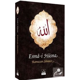 ESMA-I HÜSNA - RAMAZAN SÖNMEZ