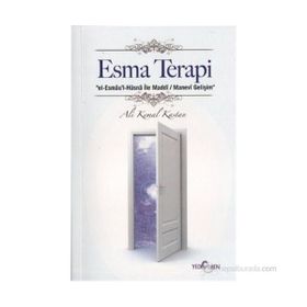 ESMA TERAPI EL-ESMÂUL-HÜSNÂ İLE MADDI/ MANEVI GELIŞIM - ALI KEMAL KASTAN
