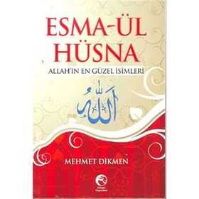 Esma-ül Hüsna - Allah'ın En Güzel İsimleri - Mehmet Diken