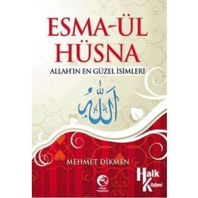 Esma-ül Hüsna - Allah'ın En Güzel İsimleri - Mehmet Diken