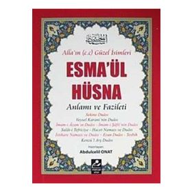 ESMA-ÜL HÜSNA - H. ALI KÜÇÜKAKIN