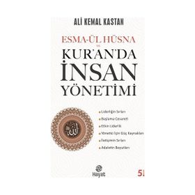Esma-ül Hüsna ve Kur'anda İnsan Yönetimi Hayat Yayınları