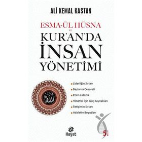Esma-ül Hüsna ve Kur'anda İnsan Yönetimi Hayat Yayınları
