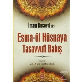 Esma-ül Hüsnaya Tasavvufi Bakış - İmam Kuşeyri