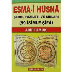 Esmai Hüsna Şerhi Fazileti ve Sırları Büyük Boy