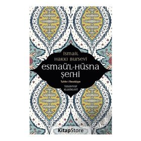 ESMAÜ-L-HÜSNA ŞERHİ - ALI OSMAN TATLISU
