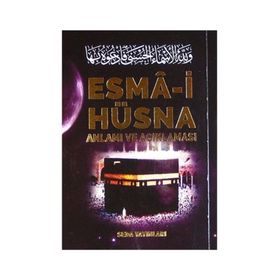 ESMAÜ'L-HÜSNA ANLAMI AÇIKLAMASI FAZILETI VE ESRAR - İSMAİL AYDIN