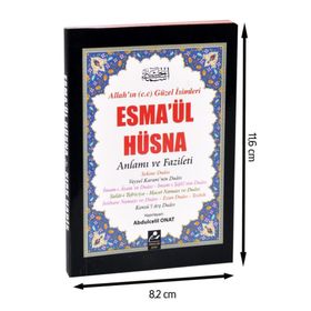 ESMA'ÜL HÜSNA - ANLAMI VE FAZILETI (AÇIKLAMALI KIRK HADIS ) AÇIKLAMALI KIRK HADIS - ABDULCELIL ONAT