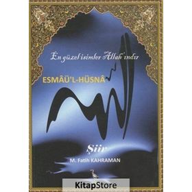 Esmaü'l-Hüsna En Güzel İsimler Allah'ındır - Mehmet Fatih Kahraman