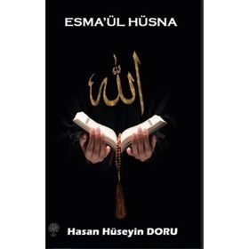 Esma'ül Hüsna Hasan Hüseyin Doru