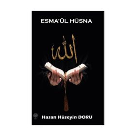 Esma'ül Hüsna Hasan Hüseyin Doru
