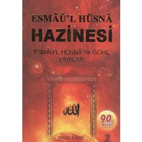 Esma’ül Hüsna Hazinesi - İsmail Kılınç
