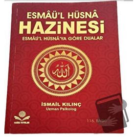 Esma’ül Hüsna Hazinesi - İsmail Kılınç