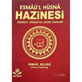 Esma’ül Hüsna Hazinesi - İsmail Kılınç