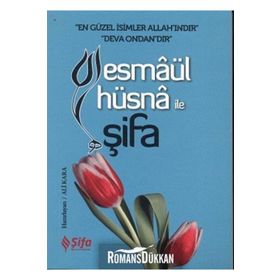 Esmaül Hüsna ile Şifa - Ali Kara