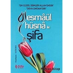 Esmaül Hüsna ile Şifa (Cep Boy)